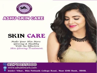ashu skin care is best for skin, hair and laser care treatment clinic in bhubaneswar, odisha