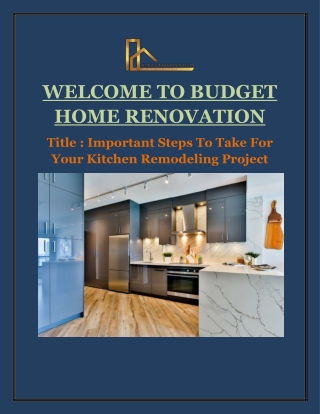 Important Steps To Take For Your Kitchen Remodeling Project