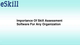 Importance Of Skill Assessment Software For Any Organization