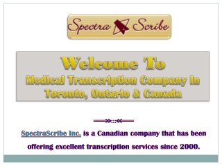Professional Medical Transcriptionist In Canada