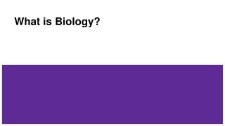 What is Biology?