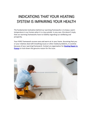 INDICATIONS THAT YOUR HEATING SYSTEM IS IMPAIRING