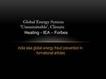 Global Energy System 'Unsustainable', Climate Heating - IEA