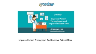 Improve Patient Throughput And Improve Patient Flow