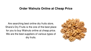 Order Walnuts Online at Cheap Price - Shara's Dry Fruits