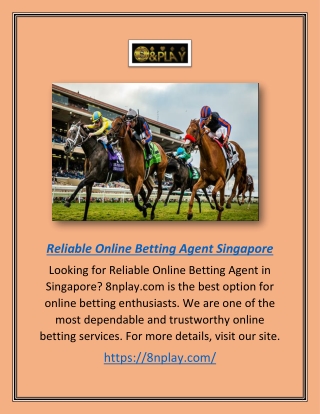 Reliable Online Betting Agent Singapore | 8nplay.com