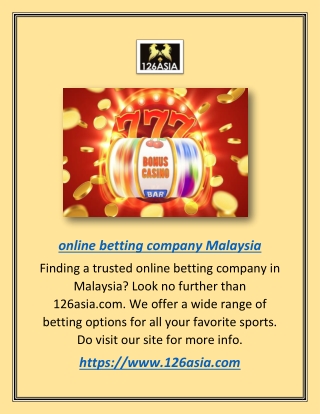 Online Betting Company Malaysia | 126asia.com