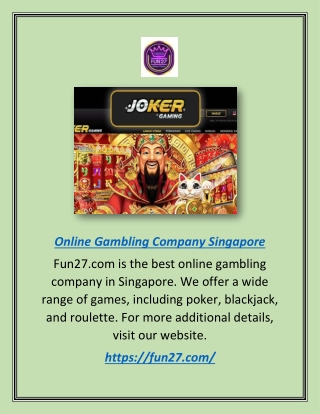Online Gambling Company Singapore | Fun27.com