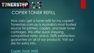 Copier Toner Refill  Tonerstop.com.au