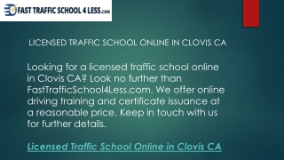 Licensed Traffic School Online In Clovis Ca  Fasttrafficschool4less.com