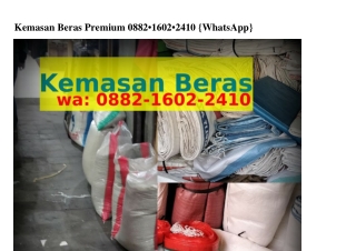 Kemasan Beras PremiuKemasan Beras Premium Ö88ᒿ~1ᏮÖᒿ~ᒿㄐ1Ö[WA]m