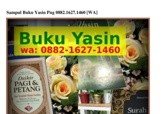 Sampul Buku Yasin Png O882~162ᜪ~1ㄐ6O[WA]