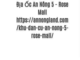 Khu Dân Cư An Nông 5 - Rose Mall