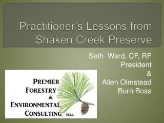 Practitioner’s Lessons from Shaken Creek Preserve