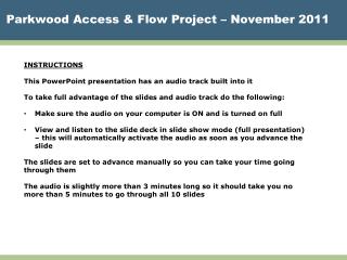 Parkwood Access &amp; Flow Project – November 2011