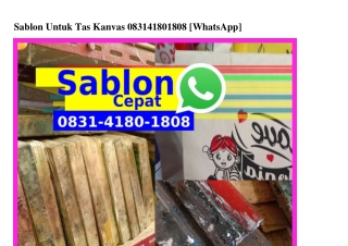 Sablon Untuk Tas Kanvas Ô8౩I•4I8Ô•I8Ô8(WA)