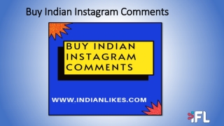 Buy Real  Indian Instagram Comments - IndianLikes.com