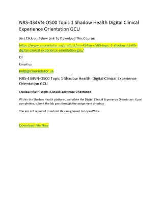 NRS-434VN-O500 Topic 1 Shadow Health Digital Clinical Experience Orientation GCU