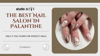The Best Nail Salon In palatine If You Yearn For Perfect Nails
