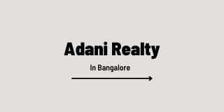 Adani Realty Project In Bangalore - PDF