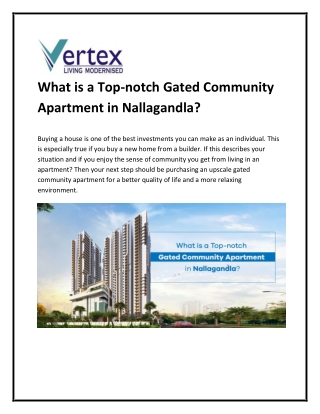 What is a Top-notch Gated Community Apartment in Nallagandla