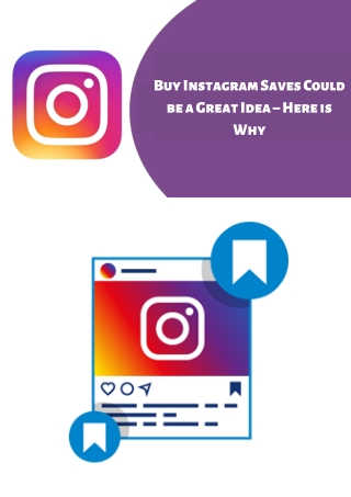 Buy Instagram Saves Could be a Great Idea – Here is Why