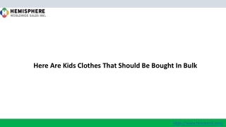 Here Are Kids Clothes That Should Be Bought In Bulk