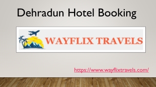 Dehradun Hotel Booking