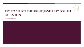 Tips To Select The Right Jewellery For An