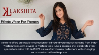 Upto 50% Off on Ethnic And Western Wear For Women | Lakshita