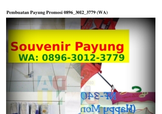 Pembuatan Payung Promosi ౦8ᑫ6•3౦I2•377ᑫ{WhatsApp}