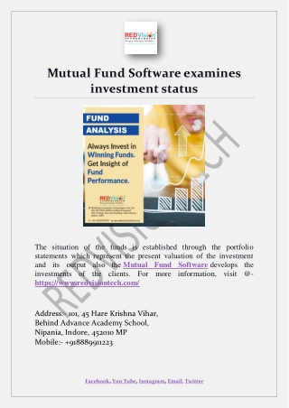 Mutual Fund Software examines investment status