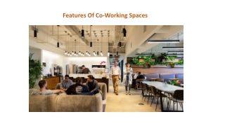 Features Of Co Working Spaces