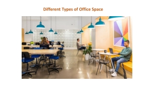 Different Types of Office Space