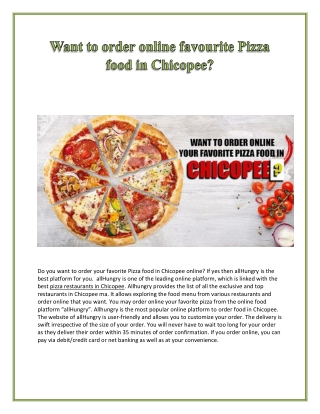 Want to order online favourite Pizza food in Chicopee