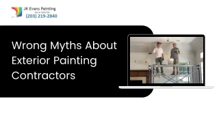 Wrong Myths About Exterior Painting Contractors