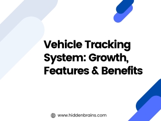 Vehicle Tracking Systems Growth, Features & Benefits