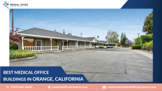 Best Medical Office Building in Orange, California