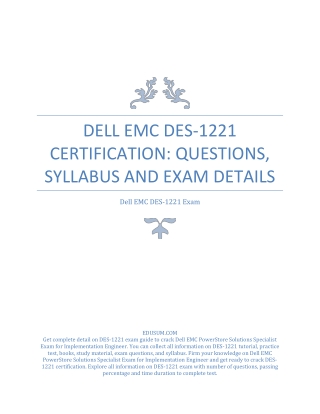 Dell EMC DES-1221 Certification: Questions, Syllabus and Exam Details