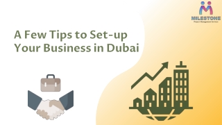 A Few Tips to Set-up Your Business in Dubai