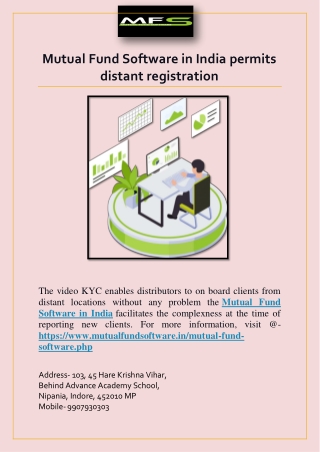 Mutual Fund Software in India permits distant registration