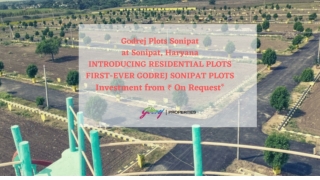 Godrej Plots - A Better Investment in Sonipat