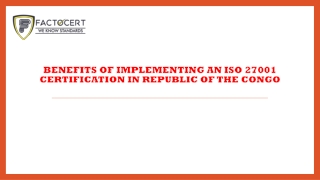 benefits of implementing an ISO 27001 Certification in Republic of the Congo