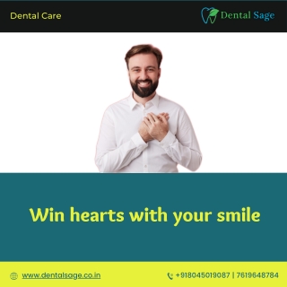 Achieve a great smile | Best Dental Clinic in Yelahanka | Dental Sage