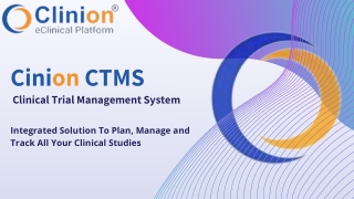 Clinical trial management system in clinical trials ppt