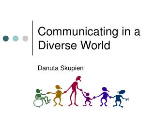 Communicating in a Diverse World