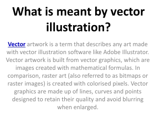 What is meant by vector illustration?