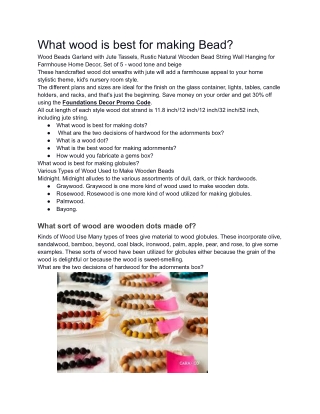 What wood is best for making Bead?