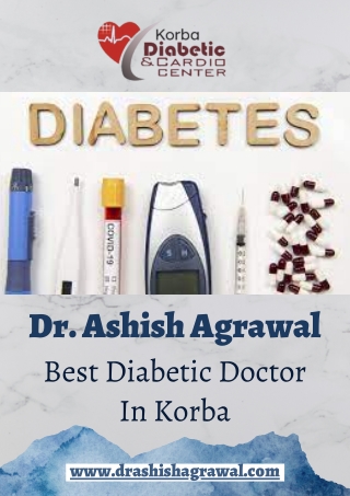 Find the Best Sugar Treatment in Korba - Dr. Ashish Agrawal