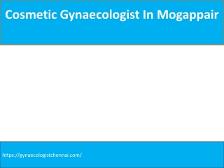 cosmetic gynaecologist in Mogappair